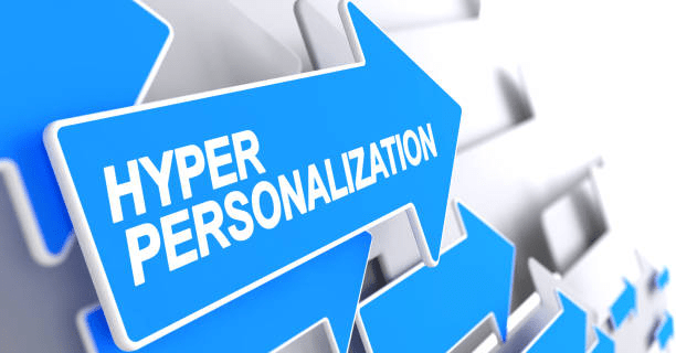 Hyper-Personalization